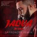 Jah Khalib - Джадуа Safronoff Remix 2019