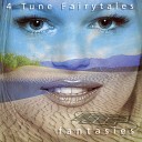 4 Tune Fairytales - I GOT YOU BABE
