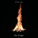 Of Other Days - For A Living