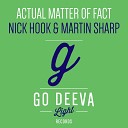 Nick Hook Martin Sharp - Actual Matter Of Fact