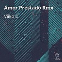 Viiko C - Amor Prestado Remix