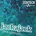 Paul Lightfoot - Jackajack Original Mix