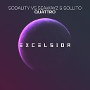 Sodality Seawayz Sollito - Quattro Radio Mix