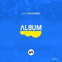 Oleg Zolotarev - Wanna Get Home Original Mix