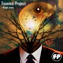 Essence Project - Courage Original Mix