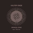 Kalter Ende - Test Zone Piotr Figiel Remix