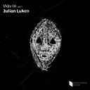 Julian Luken Armando Araiza - Moment Original Mix