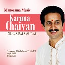 Dr. G.S. Balamurali - Karuna Chaivan - Sree - Adi (Carnatic Classical Vocal)