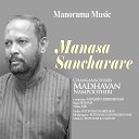 Changanacherry Madhavan Nampoothiri - Manasa Sancharare Shyama Adi Carnatic Classical…