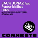 Jack Jonaz feat Pepper MaShay - Pride Original Mix