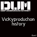 Vickyproduction - I Love You Say Original Mix