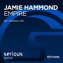 Jamie Hammond - Empire Original Mix