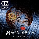 Mista Afonso - Mana Mo a Original Mix