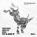 Sergio Pardo Kreisel - Voy Al Norte Original Mix