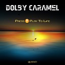 Dolby Caramel - Bass Wings Original Mix