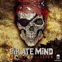 Pirate Mind - The Return Of The Pirate Original Mix