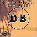 Bruno Oliver - D O P E Original Mix