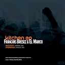 Francois Bresez El Marco - Kochtopf Original Mix