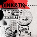 Dink Tk detroit - Foxy Sox Original Mix