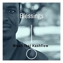 Micah feat Kashflow - Blessings