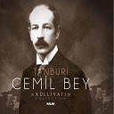 Tanburi Cemil Bey - K rdi Taksim Tanbur