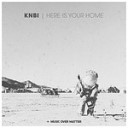 KNBI Obie Fernandez - Here Is Your Home Extended Mix
