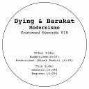 Dying Barakat - Regreso