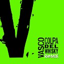 Vasco Rossi - Colpa Del Whisky Outwork Extended Mix