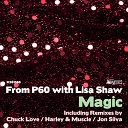 From P60 feat Lisa Shaw - Magic Harley Muscle Genuine Parts Remix