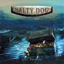 Salty Dog - Walk Softly