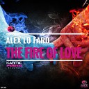 Alex Lo Faro - The Fire of Love Club Instrumental Mix