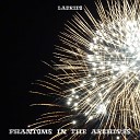 Ladrido - Phantoms In The Archives