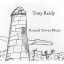 Tony Reidy - Blue Stone