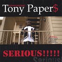 TONY PAPER - Till the Vogues Fall Off