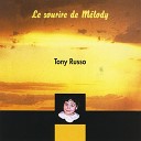 Tony Russo - Le Sourire De Melody Version 1