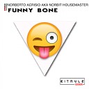 Norberto Acrisio aka Norbit Housemaster - Funny Bone Original Mix