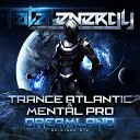 Trance Atlantic Mental Pro - Dreamland Original Mix