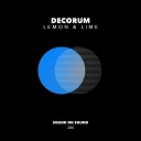 Decorum IRL - Lemon Original Mix