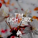 Tim Lighterz - Promise Radio Edit