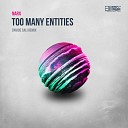 Narx - Too Many Entities Original Mix