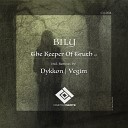 BiLY - The Keeper Of Truth Pt II Original Mix
