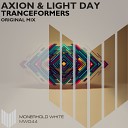 AXION Light Day - Tranceformers Original Mix