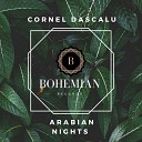 Cornel Dascalu - Arabian Nights (Original Mix)