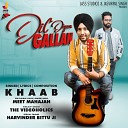 Khaab - Dil Diyan Gallan