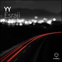 Esraji - YY