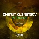 Kuznetsov Dmitriy - Petrichor Original Mix