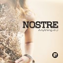 Nostre - Stay Original Mix