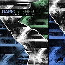 Dark Crusher - Mama666 Original Mix