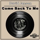 David Jansen - Come Back To Me A2 Nu Disco Mix
