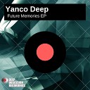 Yanco Deep - Careless Whisper Original Mix